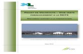 DOCUMENT SUPPORT A LA CONCERTATION ...Projet de Véloroute – Voie verte parallèlement à la RD74 Document support à la concertation Mars 2013 - Page 7 sur 27 Il en ressort que