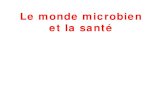 Le monde microbien et la santé - Freealexandre.artus.free.fr/cours2017/troisiemes2017...naturelles que sont la peau ou les muqueuses : c’est la contamination. Suite à la contamination,