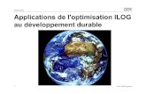 Smarter Energy Applications de l'optimisation ILOG au …jfro/JourneesPrecedentes/... · 2013-10-17 · Build custom views with Gantt, Charts, Diagrammer, Maps, Flowcharts, etc Model