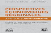 PERSPECTIVES ÉCONOMIQUES RÉGIONALES · Panorama des Perspectives économiques régionales pour l’Afrique subsaharienne d’avril 2020 • La maladie à coronavirus 2019 (COVID-19)