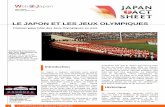 LE JAPON ET LES JEUX OLYMPIQUES - Web Japan · Le Japon a toujours participé avec grand enthousiasme aux Jeux Olympiques depuis la Ve Olympiade de Stockholm, en 1912. La ville de