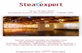 Programme des 13 Journées - Steak expert...Programme Mardi 18 juin 2019 8:00 8:30 Café d’accueil 8:45 Introduction des 13èmes Journées SteaKexpert 2019, par Christophe COUROUSSE,