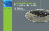 VOIRIES & RÉSEAUX FRANCEAUX Produits de sols · 2018-05-16 · Nos produits sont conçus selon la norme NF EN 1253-1. Les caractéristiques essentielles de cette norme sont : •