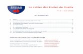 Le cahier des Ecoles de Rugby · 2020-06-08 · FFR - DS Juin 2020 3 2. LE CALENDRIER ECOLE DE RUGBY 2020-2021 RETROUVEZ LE CALENDRIER EDR 2020-2021 : ICI La reprise des Ecoles de