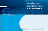 Guide de gestion de l'urgence€¦ · La deuxième version du Guide de gestion de l’urgence, dont la première édition a été publiée en 2000 sous le titre Guide de gestion de