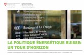 LA POLITIQUE ÉNERGÉTIQUE SUISSE...2016/11/17  · CYCLE DE CONFÉRENCES PUBLIQUES : ENERGIE, ÉCONOMIE ET ENTREPRISES ANNE-KATHRIN FAUST 17 NOVEMBRE 2016 3 SOMMAIRE 1. Contexte,