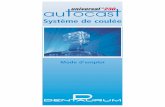 Mode d’emploi - DENTAURUM · 2020-07-05 · Le système de coulée «autocast universal 230» A Instructions pour les travaux de prothèse dentaire B Mode d’emploi de l’appareil