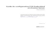 Guide de configuration ESXi Embedded et vCenter Server · Table des matières À propos de ce guide 7 1 Présentation de VMware vSphere 9 À propos d'ESXi 10 2 Spécifications système