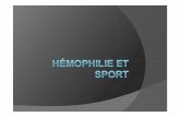 Je suis hémophile · 2019-01-16 · Enqqpuête sur les différents s ports Comment sont les recommandations pour les hémophiles performances sportives des hémophiles Rh h d lié