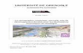 UNIVERSITÉ DE GRENOBLE · UNIVERSITÉ DE GRENOBLE Sciences-Po Grenoble Emilie Dupin La cartographie numérique, nouvelle voie de ... Page consultée le 28/05/15 . 5 les scientifiques