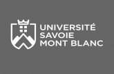 SON HISTOIRE - Université Savoie-Mont Blanc · 2018-04-10 · SON HISTOIRE 1405 Création de l’Université de Savoie (Turin) Fin XVIIe Enseignements supérieurs à Chambéry 1892