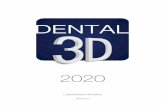 Catalogue Dental 3D 2020 sans tarif dental... · Dans les nouveautés, vous pouvez désormais remplacer le faux moignon céramisé par un inlay-core en ﬁbre de verre radio opaque