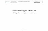CChhaarrttee éétthhiiqquuee dduu CCRRBB--LLRRBB eett · PDF file 2016-06-16 · LRB-CENTRE DE RESSOURCES BIOLOGIQUES 2, rue Ambroise - Paré 75475 cedex PARIS Charte éthique du
