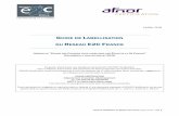 Guide de labellisation Réseau E2C · 2018-06-07 · Guide de labellisation du Réseau E2C France (juillet 2016) - Page 1Juillet 2016 . GUIDE DE LABELLISATION DU RESEAU E2C FRANCE.