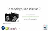 Le recyclage, une solution...2018/11/13  · Pr 60 Nd 62 Sm 63 Eu 64 Gd 65 Tb 66 Dy 67 Ho 68 Er 69 Tm 70 Yb 71 Lu **Actinides 90 Th 92 U < 1% 1 – 10% –25% 25 – 50% > 50%
