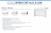 Bloc Baie - Profalux pro...49 Bloc Baie Limites utilisation lames Alu et PVC pour Bloc Baie Sections des caissons H* jusqu’à PX 39 PX 40 PVC 40 1 150 170 205 170 1 450 205 1 550