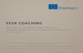 Peer Coaching - prezentacja Coaching - prezentacja.pdf · 2016-06-06 · PEER COACHING METODY COACHINGU JAKO ŹRÓDŁO ZRÓWNOWAŻONEGO ROZWOJU W EDUKACJI DOROSŁYCH Prezentacja przygotowana