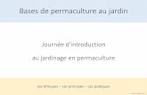 Journée d'introduction au jardinage en permaculturebibliotheque.yverdon.ch/fileadmin/user_upload/Permaculture_ca_pou… · Permaculture "introduction et guide pratique", Laurent