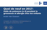 Quoi de neuf en 2017 - Université libre de Bruxelles · André Van Gossum Congrès de diététique thérapeutique et de support nutritionnel 2017 . 2 ... Recommandations de l’IOM