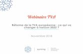 Réforme de la TVA européenne : ce qui va changer à …Taux de TVA e-publications Alignement des taux de TVA pour les publications électroniques et sur support papier • Selon