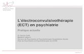 L’électroconvulsivothérapie (ECT) en psychiatrie · Considérations éthique, culturelle, politique, ... Treatment-Resistant. Schizophrenia Patients with Dominant Negative Symptoms.