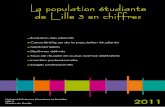 La population étudiante de Lille 3 en chiffres · (4) étudiant bénéficiant d’un financement public ou privé (plan de formation d’une entreprise, en CIF, stagiaire demandeur