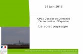 I- Les enjeux paysagers - DREAL Centre-Val de Loire · Projets à fort impact paysager potentiel : - pour les projets éoliens : exclusion dans un rayon de 10 km, vigilance dans un