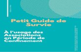 Petit Guide de Surviecdn1_3.reseaudesvilles.fr/cities/136/documents/...De ce fait, de nombreux salariés d’association se retrouvent sans activités, confinés à leur domicile.
