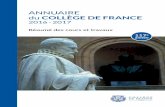 ANNUAIRE COLLÈGE DE FRANCE · Résumé des cours et travaux La 117e édition de l’Annuaire du Collège de France reflète l’activité scientifique de l’institution pour l’année