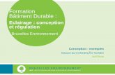 Formation Bâtiment Durable - Bruxelles Environnement · 2015-12-10 · Sheds nombreux – polycarbonate TL 45% . 27 5. Dimensionnement de sheds 9 sheds - TL 45% . 28 5. Dimensionnement