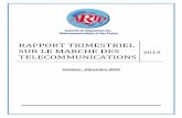 RAPPORT TRIMESTRIEL SUR LE MARCHE DES … Trim-4_2014 (4).pdf · Rapport trimestriel sur le marché des télécommunications au 31 décembre 2014 Page 4 La part de marché, en nombre