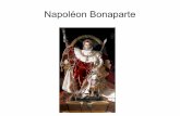 Napoléon Bonaparte...Napoléon Bonaparte, un jeune général, populaire grâce à ses nombreuses victoires militaires, s'empara du pouvoir par un coup d'Etat en 1799. Il a été aidé