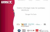 Gestion d'énergie dans les systèmes distribuésGeorges.Da-Costa/cours/liban/cours... · 2018-03-04 · Boucle autonomeDécisionÉvolutionEt au delà Impact des centres de cal-culs