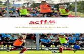 LA FORMATION DES JEUNES EN ACFF - CEFFceff.be/documents/ACFF_La Formation des Jeunes en... · 2. la formation des jeunes en acff saison 2019-2020. sommaire. 1- introduction 3 2- climat