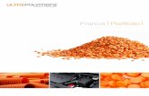 France Portfolio - UltrapolymersFRANCE PORTFOLIO 03 Vaste portefeuille de produits Ultrapolymers propose une large gamme de commodités et de polymères techniques. Notre partenariat