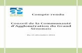 Compte rendu Conseil de la Communauté d ... - Grand Sénonais€¦ · Exposé des motifs : Suite au succès de la mise en place d’un dispositif de soutien à l’investissement