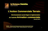 L’Action Commerciale Terrain - SORAP · Animation commerciale Environnement social légal et réglementaire 1-s missions du SORAP Le 2-Le Code de déontologie du SORAP3-L’ accord