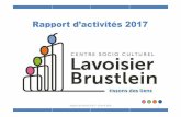 Rapport dactivités 2017 - Lavoisier Brustlein · 2. Accueil de loisirs jeunes 3. Accueil fin de journée 4. Accompagnement éducatif 5. Temps d’activités péri-éducatifs 6. Séjours