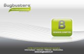 I - Présentation de la société Bugbusters · Créé en 2002 et précurseur dans son domaine d’activité, Bugbusters est devenu en 7 ans un leader national ... en toute simplicité,