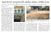 Ancient stepwell sinks into oblivion - Sosin Classes · 2019-07-08 · were two stepwells which were used for irrigating the ﬁ elds. I don’t know the fate of the other, but this