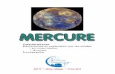 Mercure - Le GAP47 est toujours fermé à tous les ...gap47.astrosurf.com/wp-content/uploads/2017/05/Mercure.pdf · Le transit de Mercure peut se produire en mai ou en novembre lorsque