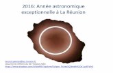 2016: Année astronomique exceptionnelle à La Réunion · 2019-10-23 · LE TRANSIT DE MERCURE DU 9 MAI 2016 A LA REUNION Comment mesurer la distance Terre-Soleil à partir d’un