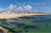 La Turballe - GROUPE CISN · seule île maritime de Loire Atlantique. Profitez des joies de la plage et des balades le long du littoral, des bars marins et des restaurants de crustacés
