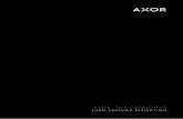 AXOR. THE CATALOGUE · AXOR. THE CATALOGUE FORM FOLLOWS PERFECTION AXOR ⁄ Hansgrohe SE Auestraße 5–9 77761 Schiltach Germany info@axor-design.com axor-design.com en - AXOR catalogue