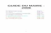 GUIDE DU MAIRE - 2008 - Le portail de l'Etat au service ... · La commune est administrée par un corps municipal composé du conseil municipal, du maire et des adjoints. L’ensemble