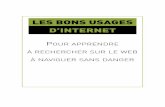 LES BONS USAGES D’INTERNET4c-lons.ecla-jura.fr/images/stories/portail-jeunesse/bonsusages... · Tout le monde contribue sur le web : les journalistes, les spécialistes, les «