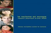 le racisme en europe - Globule Bleucms.horus.be/files/99935/MediaArchive/national/europe2005_FR.pdfMessage du Président 2005 a représenté pour le travail de lutte contre le racisme