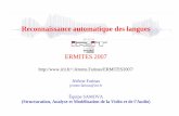 Reconnaissance automatique des langues - IRITJerome.Farinas/ERMITES2007/ERMITES... · 2008-04-07 · 4 Problématique IAL Identification Automatique de la Langue (Language Identification)