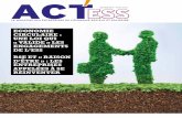 ACT - UDES · 2020-03-19 · act’ess n°3 | mars 2020 | 5 Actu reportage Économie circulaire : une loi qui « valide » les engagements de l’ESS O n l'appelle déjà "la loi