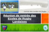 Rأ©union de rentrأ©e des Ecoles de Rugby Landaises 2019-09-05آ  POINTS ABORDES Rأ©union de rentrأ©e